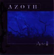Azoth (BEL) : Acte II